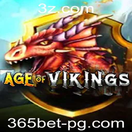 AgeofViking: Mergulhe no Mundo Épico dos Vikings com 365bet