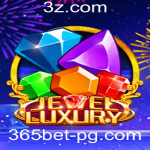 Explorando o Mundo de JewelLuxury: Uma Aventura Brilhante com 365bet