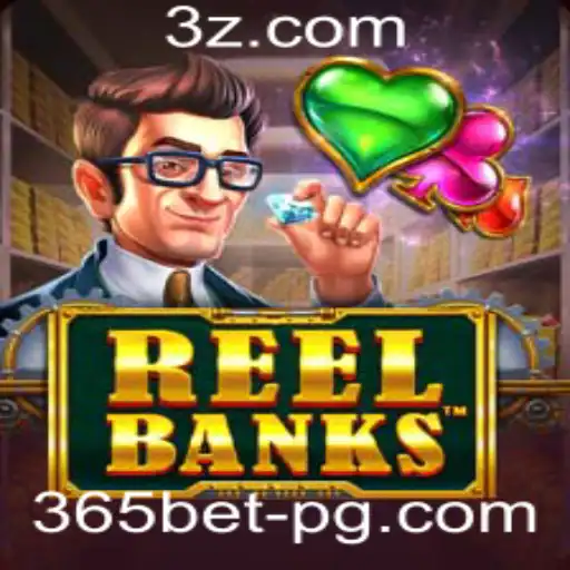 Explorando o Universo de ReelBanks: Um Novo Horizonte para 365bet