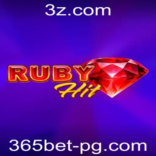 Explorando RubyHit: Um Guia Completo para o Jogo Popular de 365bet